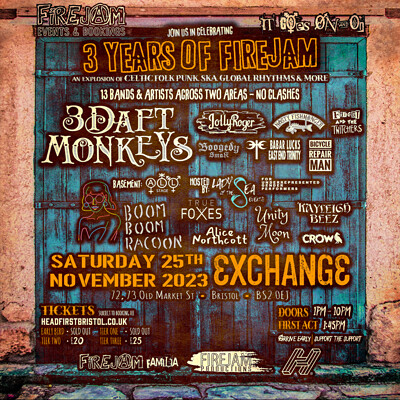 3 YEARS OF FIREJAM at Exchange