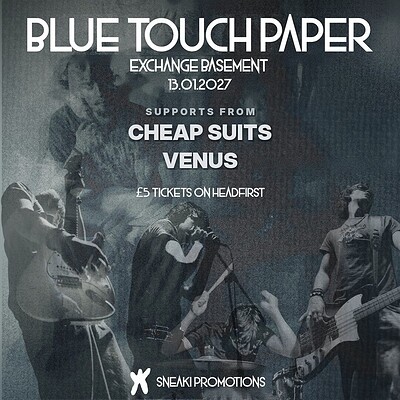 BLUE TOUCH PAPER HEADLINE at Exchange