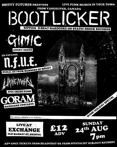 BOOTLICKER , GIMIC, N.F.U.E., URINE MASK and GORAM at Exchange