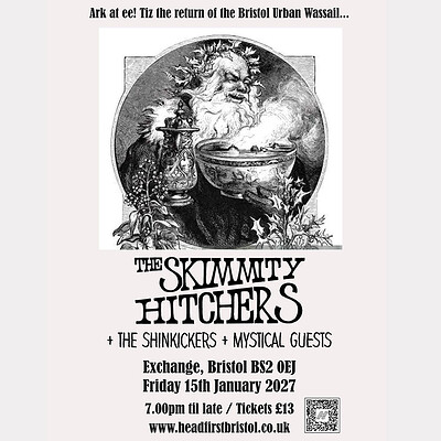 Bristol Urban Wassail feat. Skimmity Hitchers + Guests at Exchange