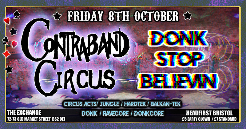 Contraband Circus & Donk Stop Believin at Exchange