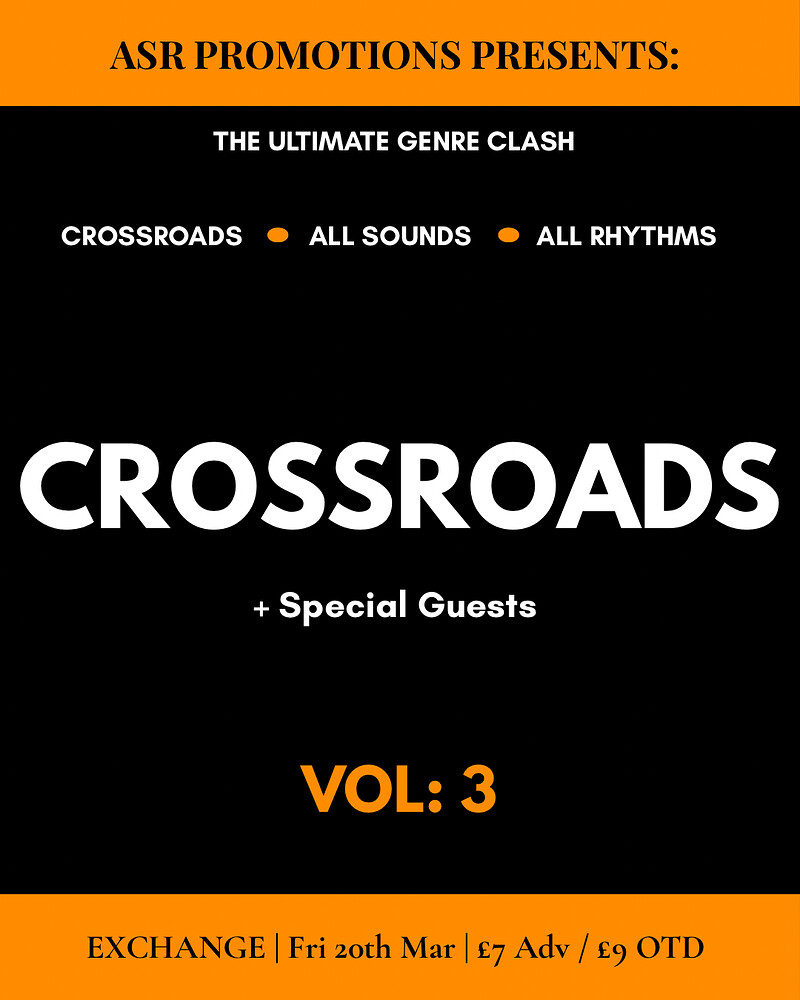Crossroads Vol. 3 at Exchange