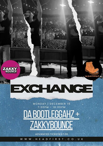 Da Bootleggahz at Exchange