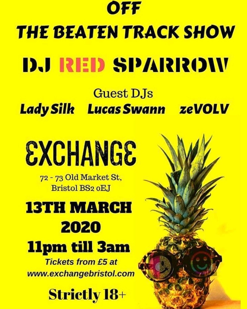 DJ Red Sparrows Off The Beaten Track Show at Exchange