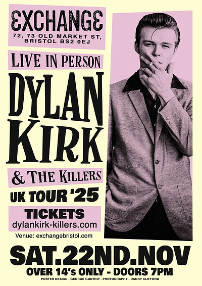 Dylan Kirk & The Killers at Exchange
