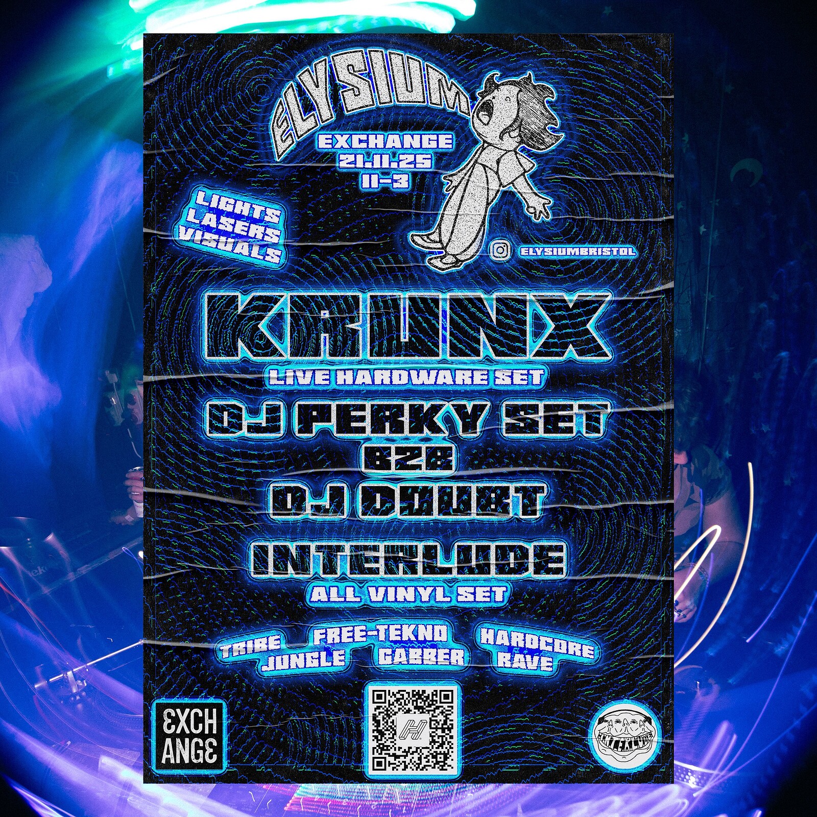 Elysium w/ Krunx , DJ Doubt, DJ Perkyset & Interlude at Exchange