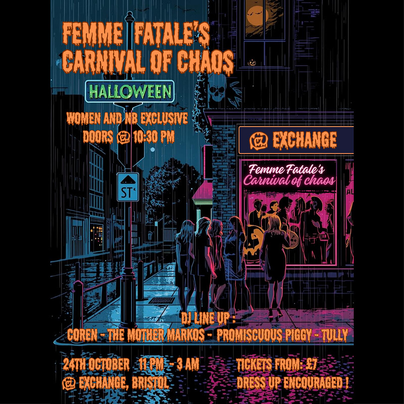 Femme Fatale's Carnival of Chaos at Exchange