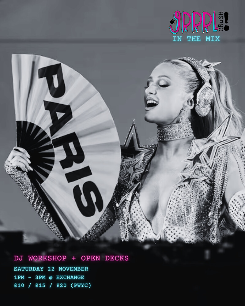 Grrrl Crush: In The Mix - DJ Workshop + Open Decks at Exchange