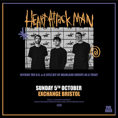 HEART ATTACK MAN at Exchange