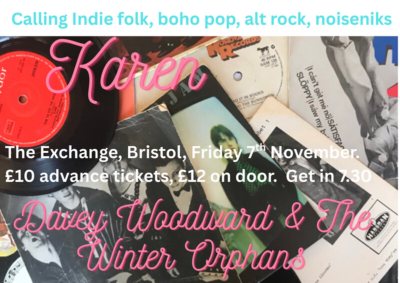 Karen / Davey Woodward and The Winter Orphans at Exchange