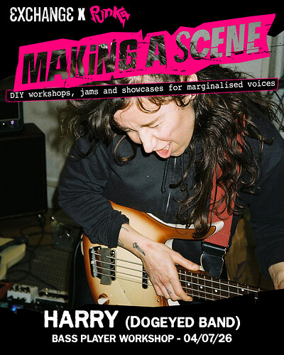 Making a Scene: Bass Playing Workshop at Exchange