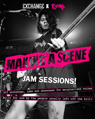 Making a Scene: Jam Session at Exchange