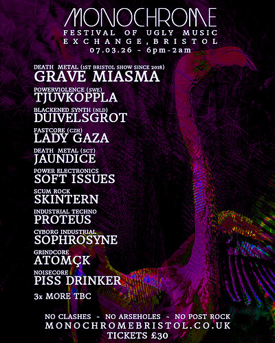 Monochrome Festival of Ugly Music - Saturday Only at Exchange