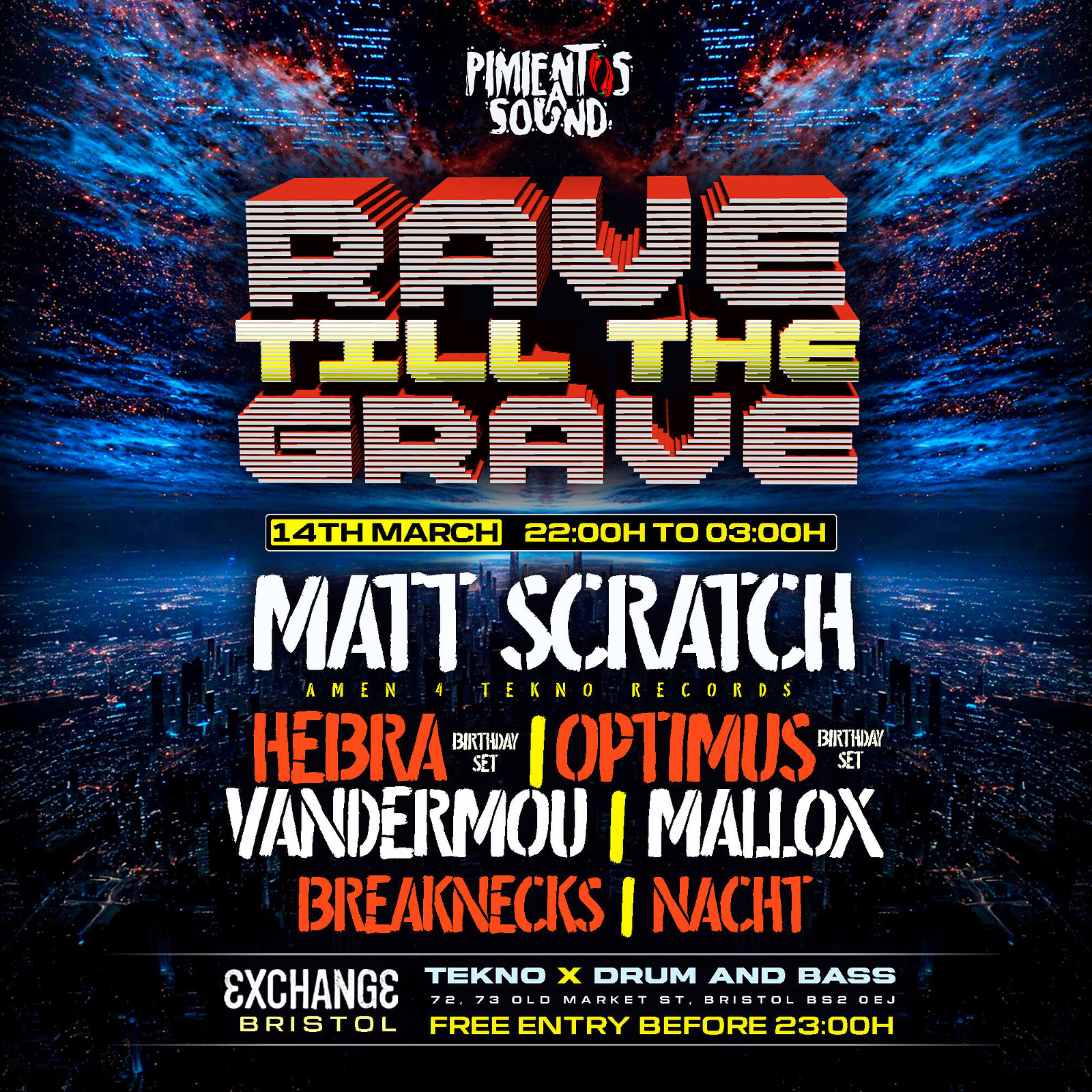 Pimientos A Sound:Rave Till The Grave at Exchange