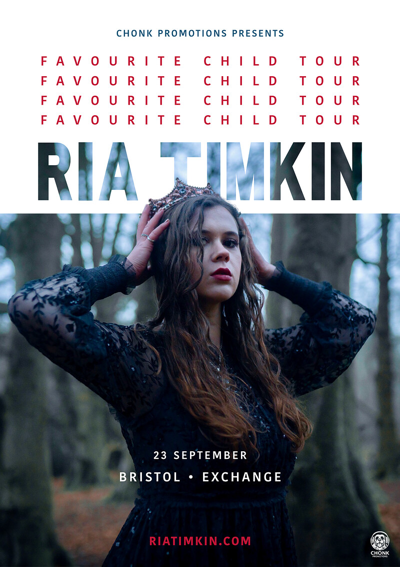 RIA TIMKIN – FAVOURITE CHILD TOUR at Exchange