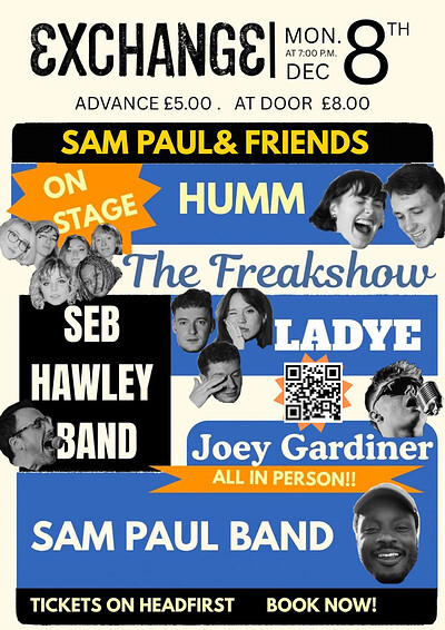 Sam Paul and Friends at Exchange