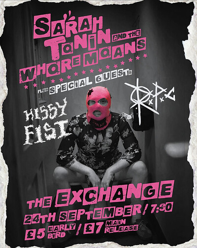 Sarah Tonin and the Whore Moans at Exchange