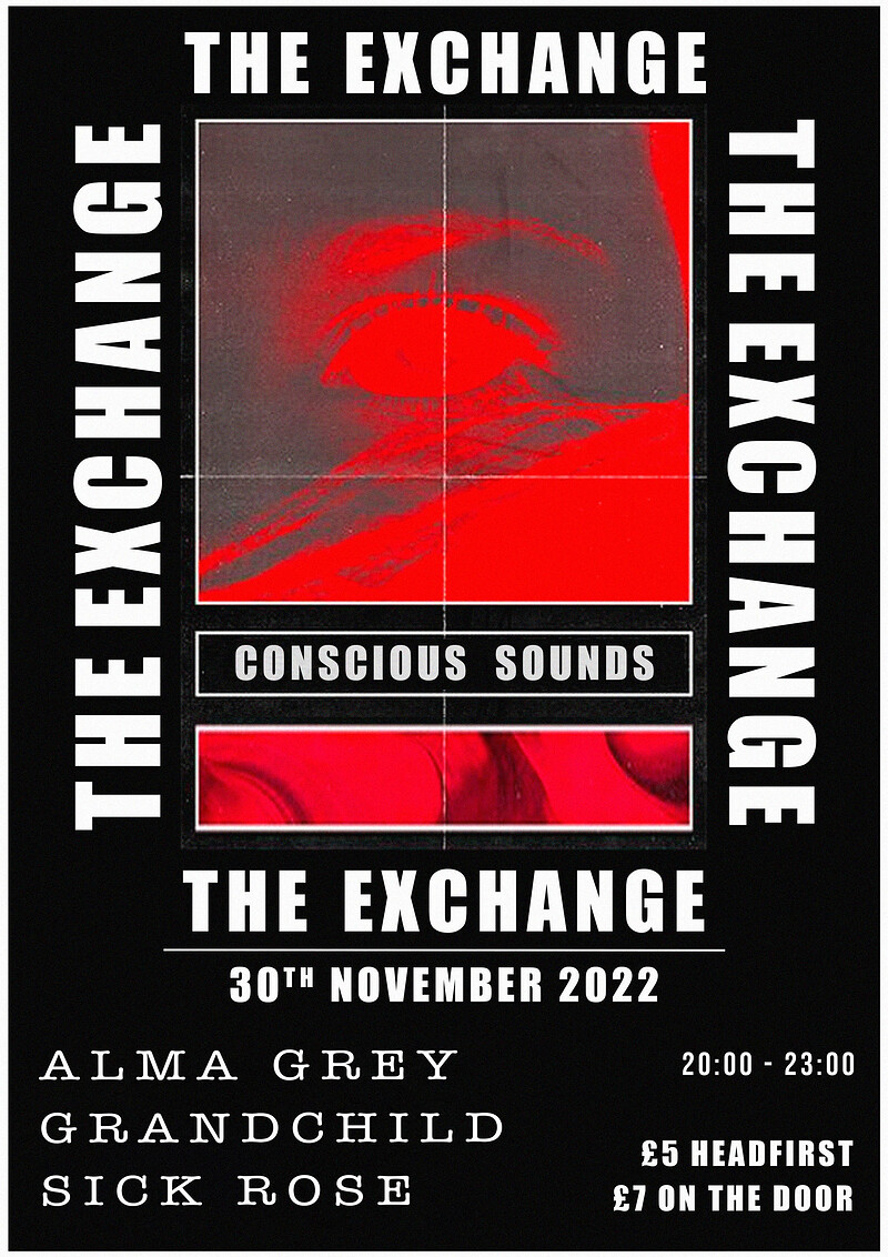 Sick Rose+ Granchild+ Alma Grey at Exchange
