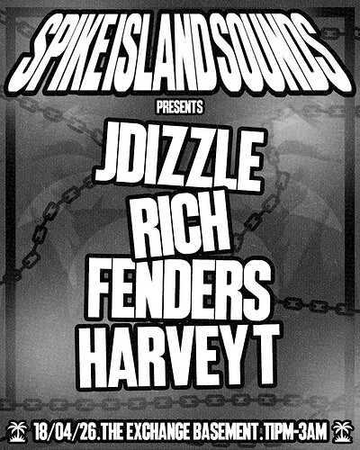 Spike Island Sounds presents: JDizzle, Rich, Fenders, Harvey T at Exchange
