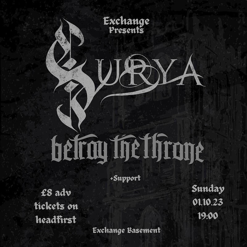 Surya/Betray The Throne at Exchange