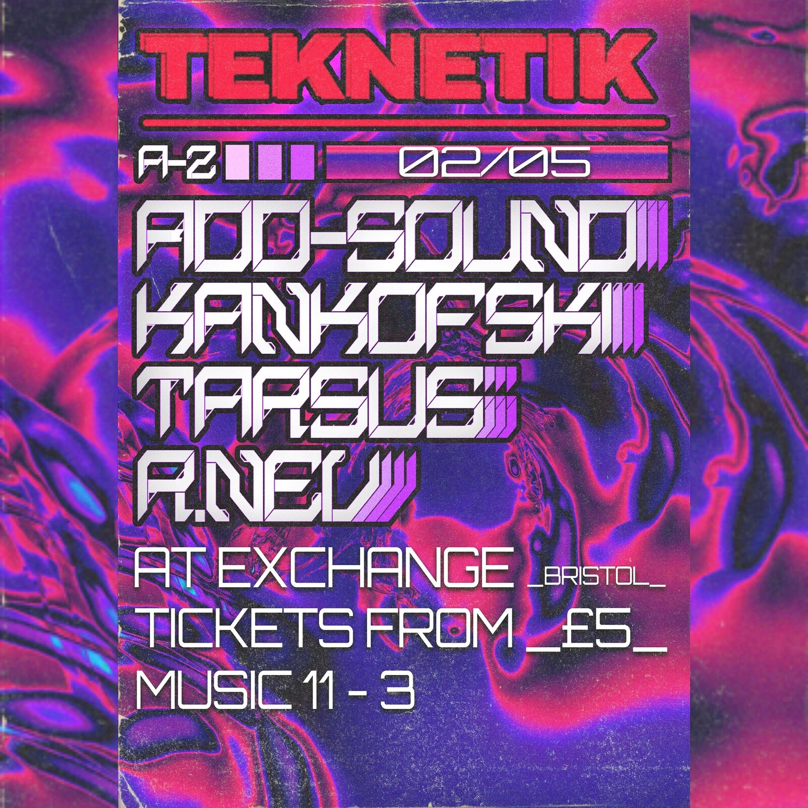 TEKNETIK LAUNCH PARTY at Exchange