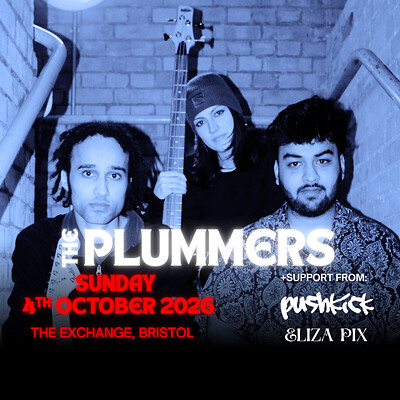 The Plummers ft. Pushkick + Eliza Pix at Exchange