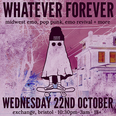 Whatever Forever - Midwest Emo, Pop Punk, Emo Revival + More at Exchange
