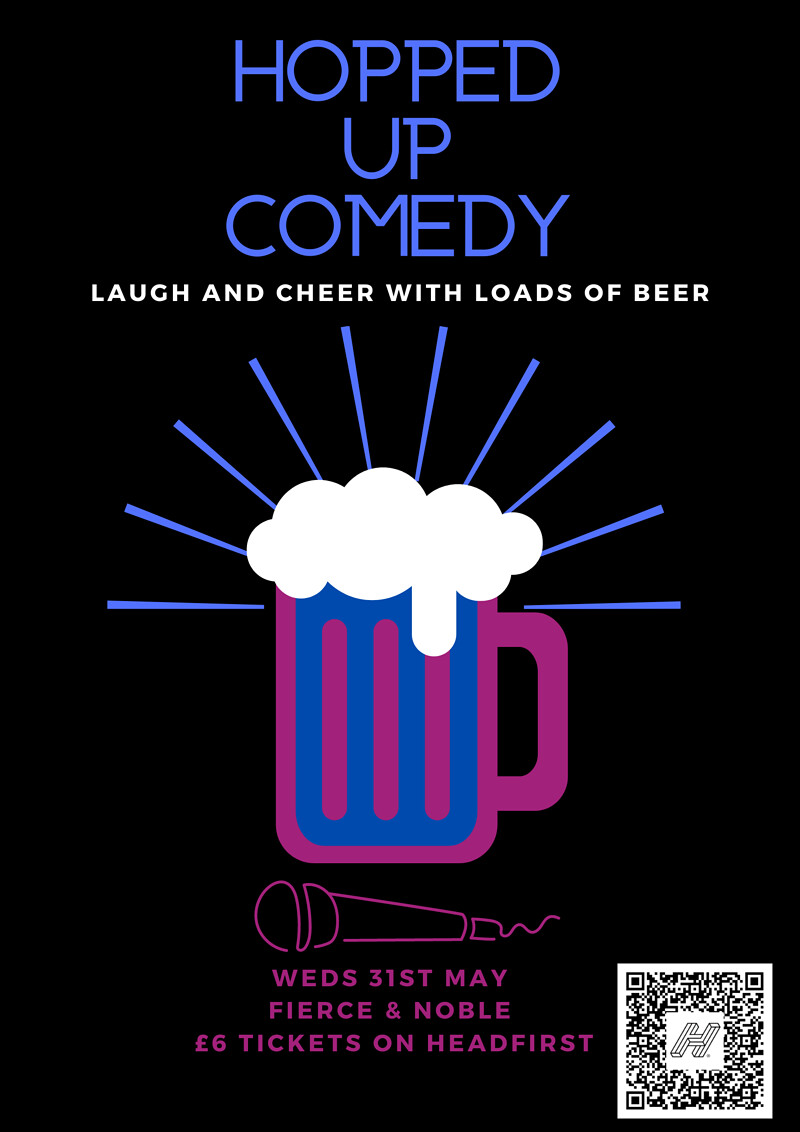 Hopped Up Comedy at Fierce and Noble
