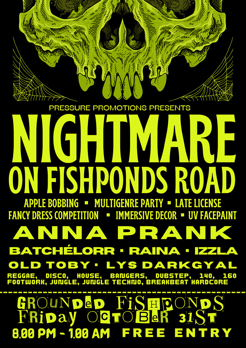 Nightmare on Fishponds Road at Fishponds Grounded