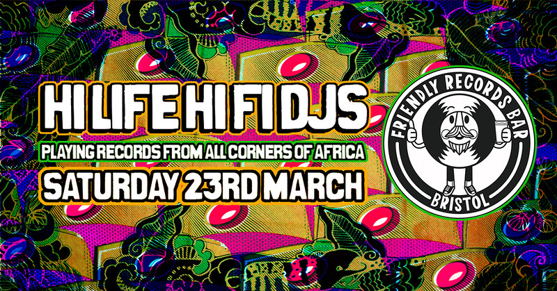 Hi Life Hi Fi @ Friendly records bar at friendly records bar