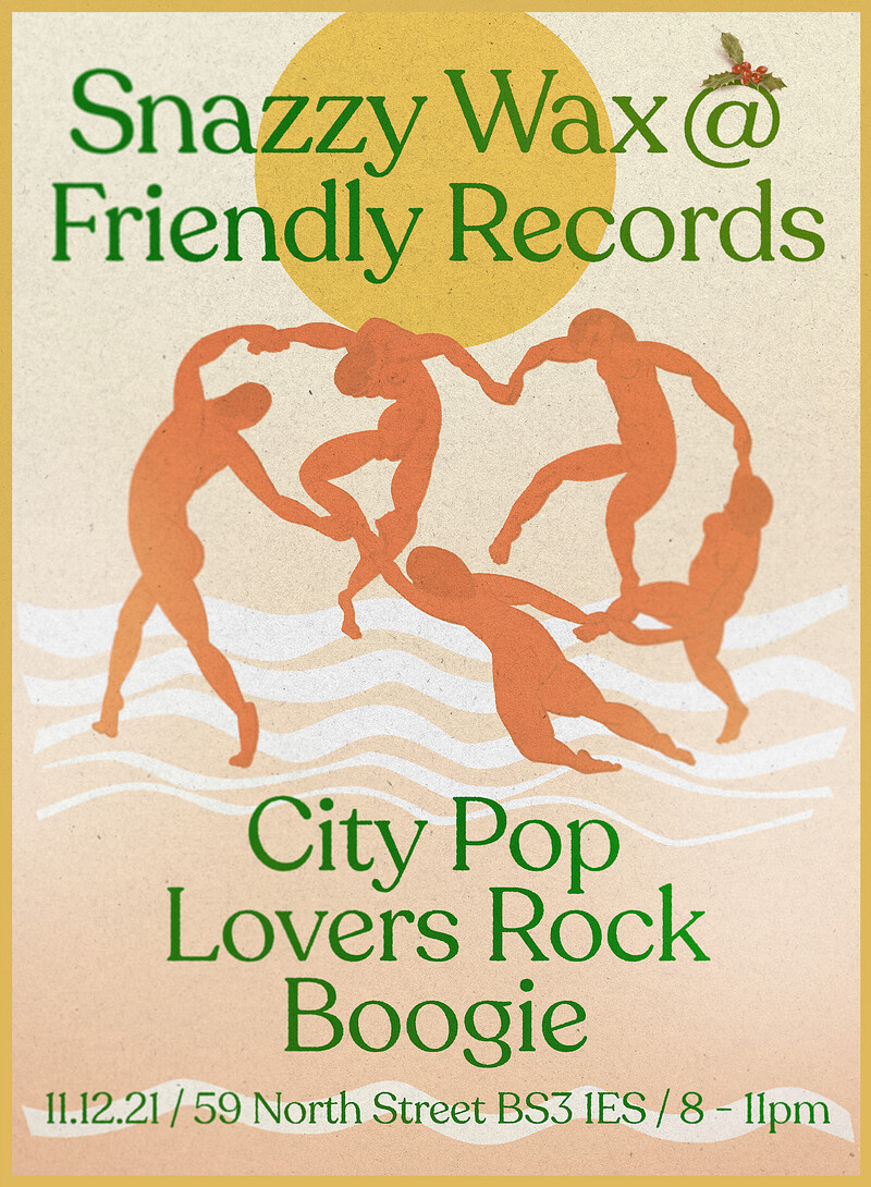 Snazzy Wax at Friendly Records