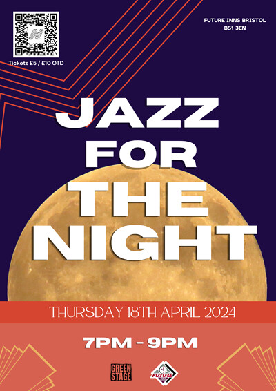 Jazz For The Night at Future Inns Bristol