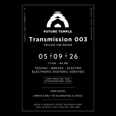 Transmission 003: Follow the Sound at Future Temple