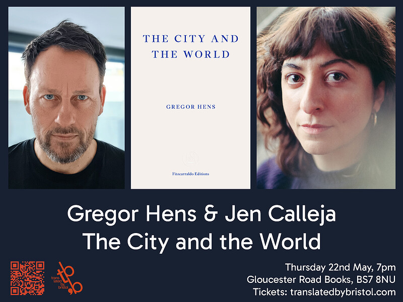 Gregor Hens & Jen Calleja: The City and the World at Gloucester Road Books