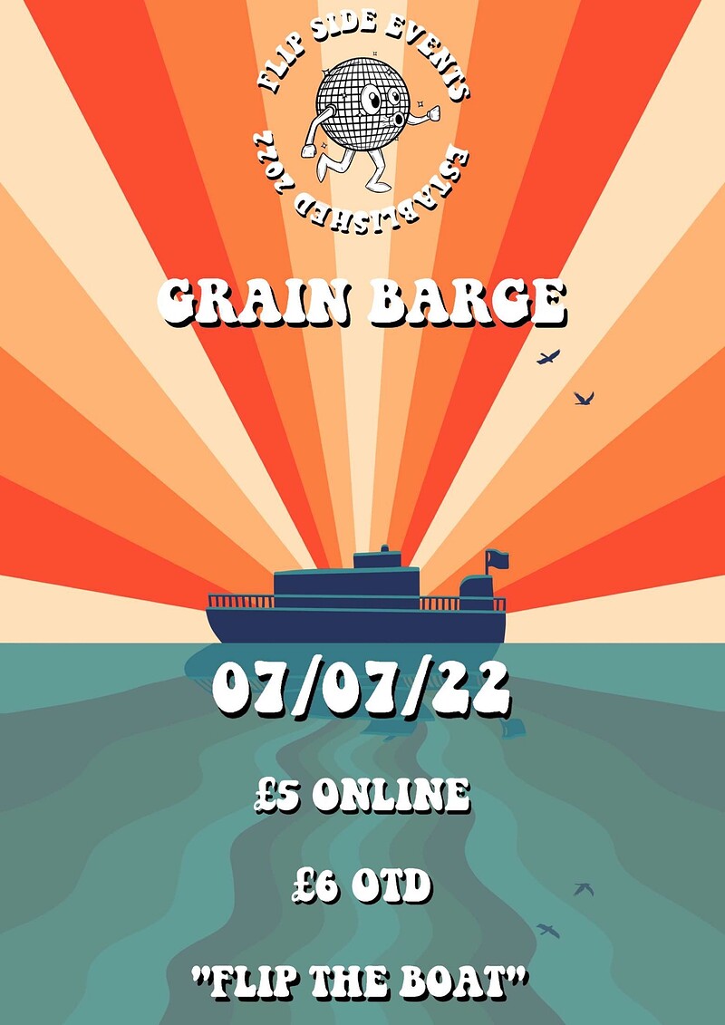 Flip The Boat Flip Side Boat Party at Grain Bardge Contact (Issy)