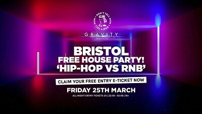 DTM Bristol • FREE PARTY Hip-Hop vs RNB at Gravity Bristol