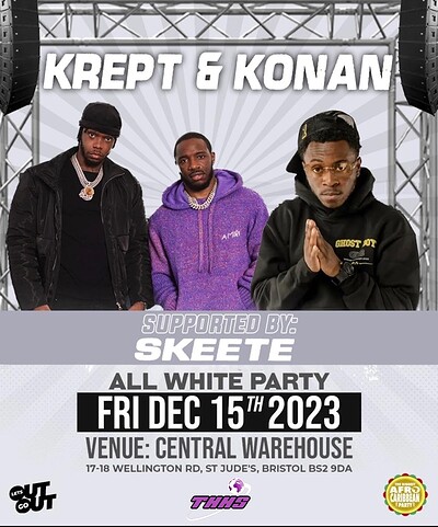Krept & Konan + Skeete , With DJ’s All Night at Gravity Nightclub