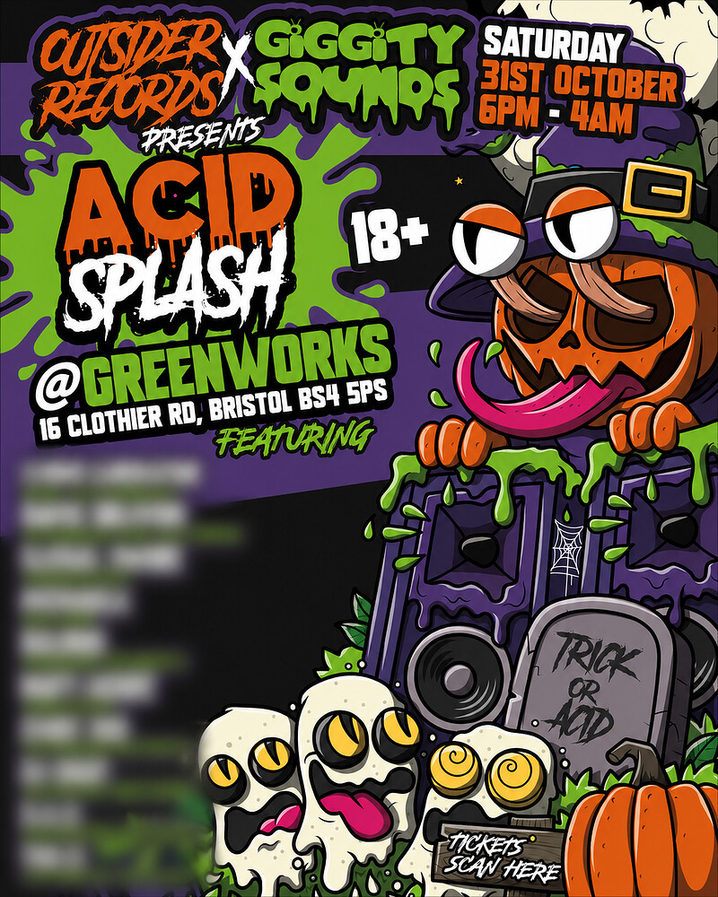 ACIDSPLASH 2.0 The Halloween Party at Green Works