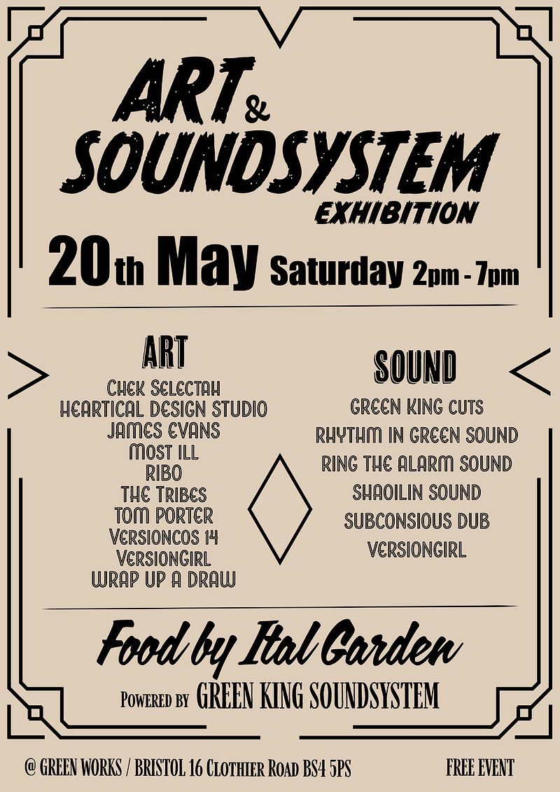 Art & Soundsystem Exhibition at Green Works