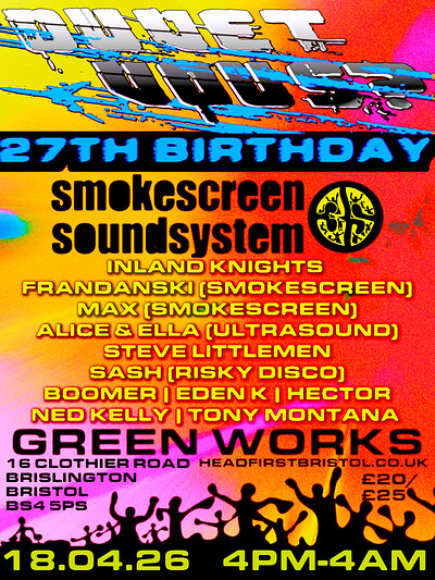 Duvet Vous? 27th Birthday Party with Smokescreen Soundsystem at Green Works