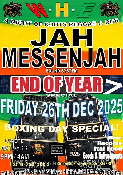 Jah Messenjah SoundSystem Boxing Day Session at Green Works