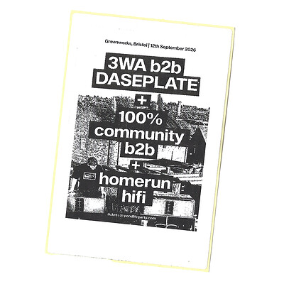 Pond Life Bristol | 3WA b2b DASEPLATE + 100% Community b2b + Homerun HiFi at Green Works