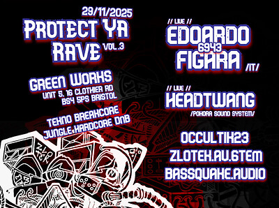 Protect Ya Rave vol. 3 at Green Works