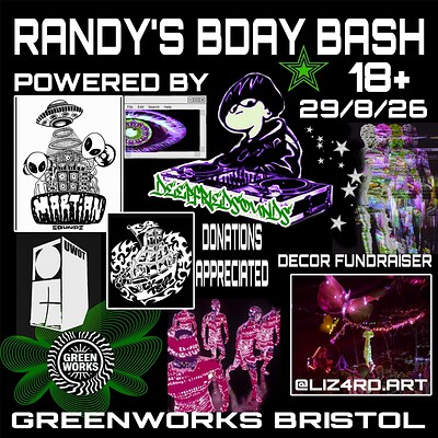 RANDYS BDAY BASH at Green Works