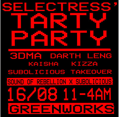 Selectress’ Tarty Party at Green Works