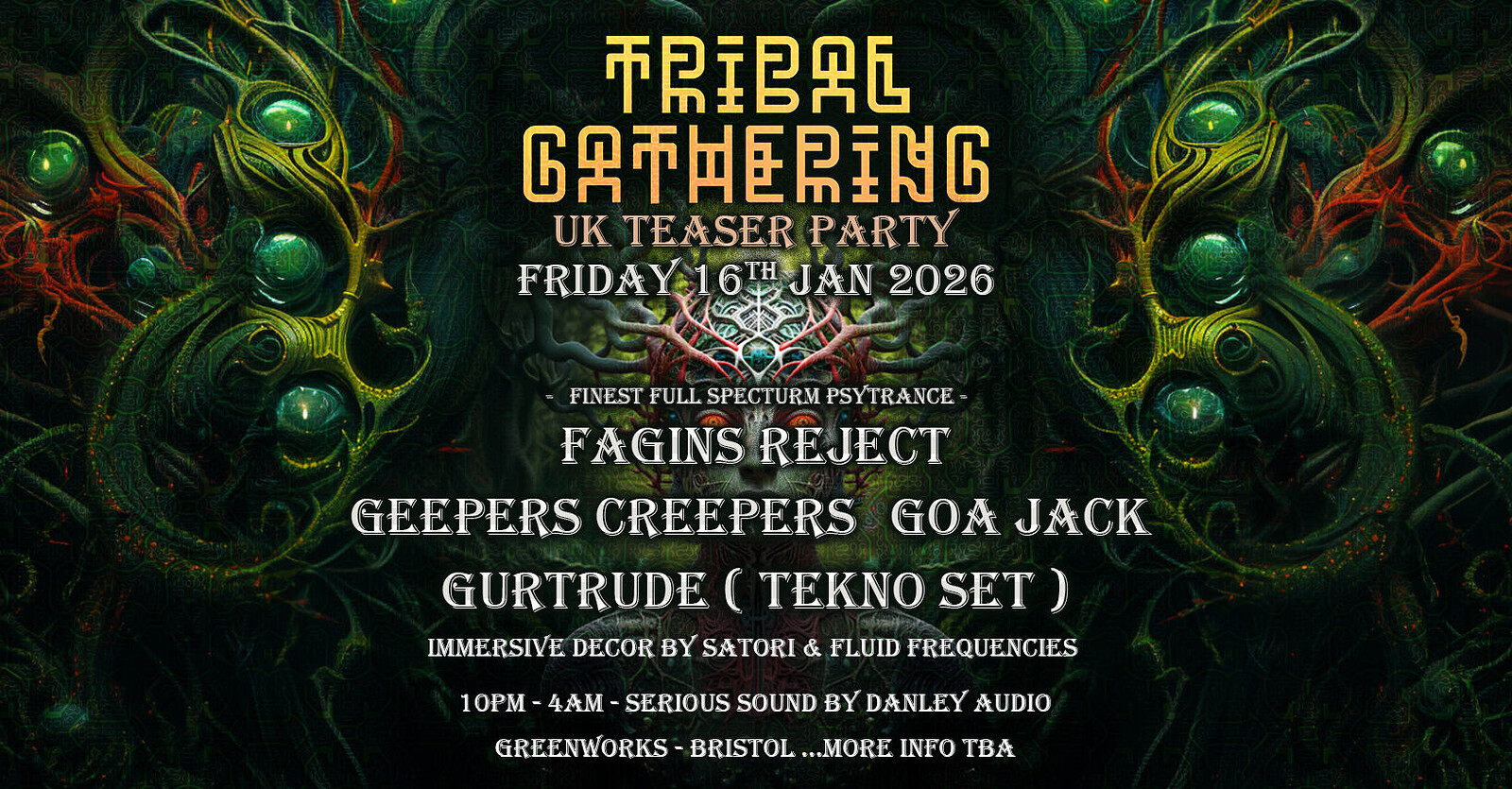 TRIBAL GATHERING UK TEASER PARTY at Green Works