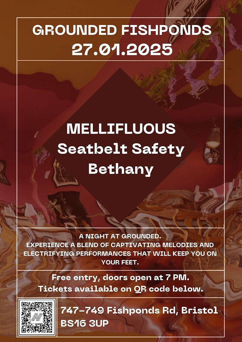 MELLIFLUOUS + Seatbelt Safety + Bethany at Grounded Fishponds