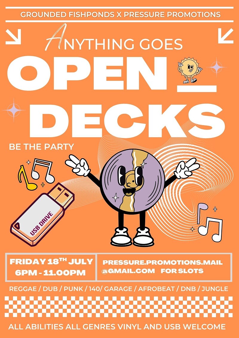 Open Deck; Anything Goes / MOVES OUTSIDE at Grounded: Fishponds