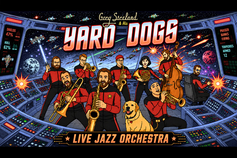 Greg Sterland & His Yard Dogs - Jazz Orchestra at Grounded in Fishponds