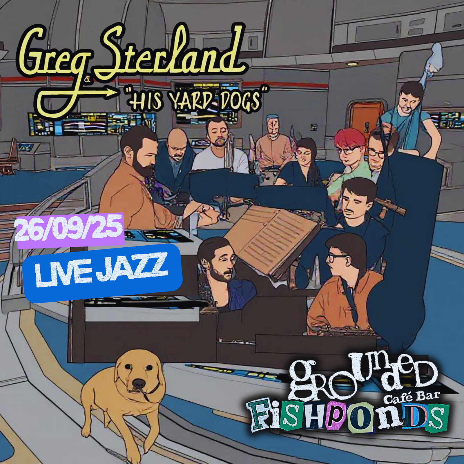 Greg Sterland & His Yard Dogs at Grounded in Fishponds